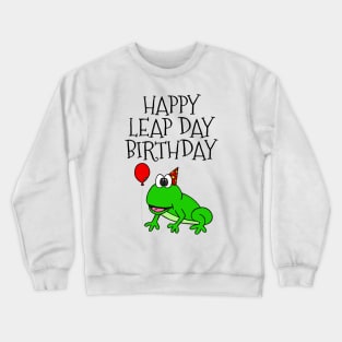 Happy Leap Day Birthday Frog 29 Feb 2024 Crewneck Sweatshirt